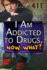 I Am Addicted to Drugs. Now What? (Teen Life 411)