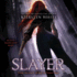 Slayer: Volume 1