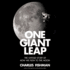 One Giant Leap: the Impossible Mission That Flew Us to the Moon