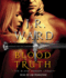Blood Truth (4) (Black Dagger Legacy)