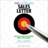 The Ultimate Sales Letter: Attract New Customers, Boost Your Sales