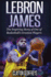 Lebron James: the Inspiring Story of One of Basketball's Greatest Players (Basketball Biography Books)