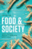 Food and Society: Principles and Paradoxes