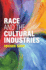 Race and the Cultural Industries