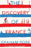 The Discovery of France (Picador Classic)
