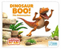 Dinosaur Boo! the Deinonychus (the World of Dinosaur Roar! )