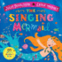 The Singing Mermaid (Julia Donaldson/Lydia Monks)