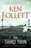 The Third Twin: Ken Follett