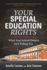 Your Special Education Rights: What Your School District Isn't Telling You