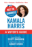 Meet the Candidates 2020: Kamala Harris: a Voter's Guide