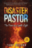 Disaster Pastor: the Power of a Small Light