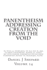 Panentheism Addressing Creation from the Void