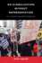 No Globalization Without Representation: U.S. Activists and World Inequality