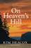 On Heaven's Hill (Paperback Or Softback)