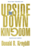The Upsidedown Kingdom, Hardcover Anniversary Edition