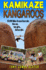 Kamikaze Kangaroos! : 20, 000 Miles Around Australia. One Van, Two Girls...and an Idiot: 3 (Adventure Without End)