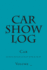 Car Show Log: Single Car Teal Cover