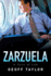 Zarzuela a Taste of Life