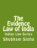 The Evidence Law of India: Indian Law Series