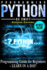 Programming Python: Programming Guide for Beginners: Learn in a Day!