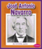 Jos Antonio Navarro (Great Hispanic and Latino Americans)