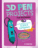 3d Pen Projects for Beginners: 4d an Augmented Reality Experience (Junior Makers 4d) (Dabble Lab: Junior Makers)