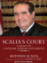 Scalia's Court: a Legacy of Landmark Opinions and Dissents