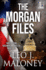 The Morgan Files (a Dan Morgan Thriller)