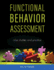 Functional Behavior Assessment: Case Studies and Practice