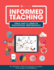 Informed Teaching