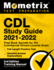 Cdl Study Guide 2021-2022: Prep Book Secrets for the Commercial Drivers License Exam, Full-Length Practice Test, Detailed Answer Explanations: [3rd...Training Manual (Mometrix Test Preparation)