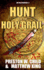 The Hunt for the Holy Grail (Volume 1)