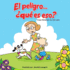 El Peligro...Qu Es Eso? (Autism is...? Books (Spanish)) (Spanish Edition)