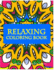 Relaxing Coloring Book: Coloring Books for Adults Relaxation: Relaxation & Stress Reduction Patterns