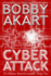 Cyber Attack (the Boston Brahmin Series Book 2) (Boston Brahmin Political Thrillers)