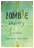 Zombie Theory: a Reader