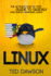 Linux: The Ultimate Step by Step Guide to Quickly and Easily Learning Linux