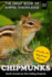 Chipmunks: North American Nut-Eating Rodents (the Great Book of Animal Knowledge (Includes 20+ Magnificent Photos! ))