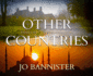 Other Countries: a British Police Procedural: 4 (a Hazel Best & Gabriel Ash Mystery)