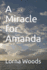 A Miracle for Amanda