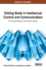 Sliding Mode in Intellectual Control and Communication: Emerging Research and Opportunities