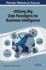 Utilizing Big Data Paradigms for Business Intelligence (Advances in Business Information Systems and Analytics (Abisa))