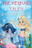 The Mermaid Tales: Celia's Best Friends: Bedtime story, Beginner reader, Ages 3-8, Books For Kids, Values