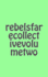 Rebelsfare Collective: Volume Two