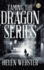 Taming the Dragon Series: There Is No Rainbow