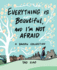 Everything is Beautiful, and I'M Not Afraid: a Baopu Collection