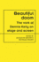 Beautiful Doom: The Work of Dennis Kelly on Stage and Screen