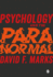 Psychology and the Paranormal Exploring Anomalous Experience