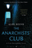 The Anarchists' Club: a Leo Stanhope Case