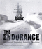 The Endurance Shackleton's Legendary Antarctic Expedition